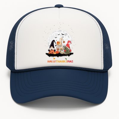 Happy Hallothanksmas Gnomes Halloween Thanksgiving Christmas Gift Trucker Hat