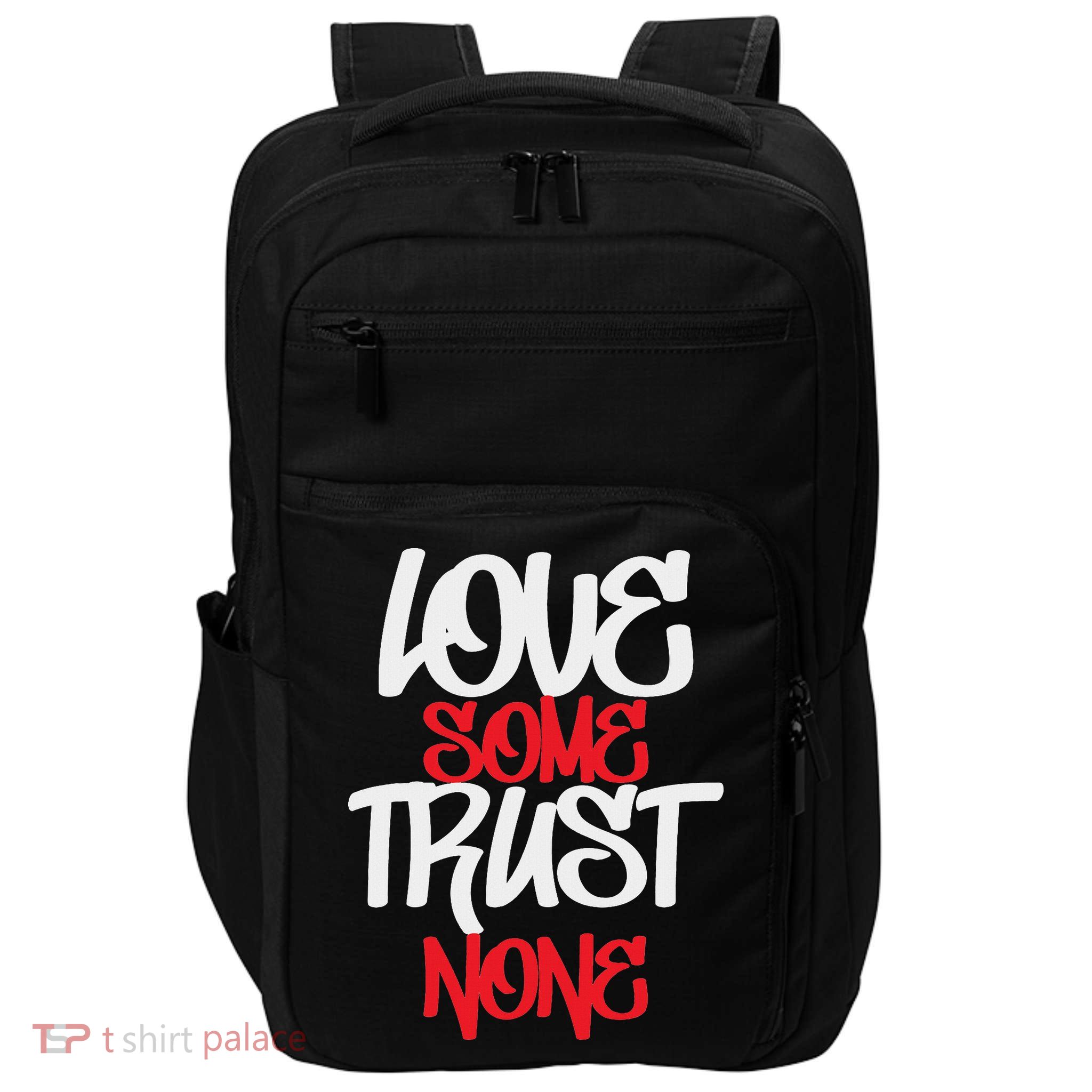 Hustler, Hustle Gang, Love Some Trust None, Urban Impact Tech Backpack