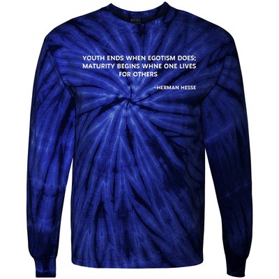 Hermann Hesse Gertrude Book Quote Tie-Dye Long Sleeve Shirt