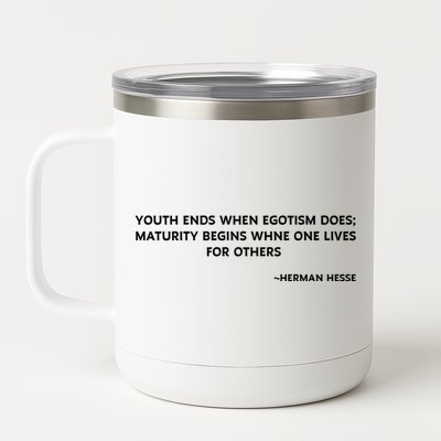 Hermann Hesse Gertrude Book Quote 12 oz Stainless Steel Tumbler Cup