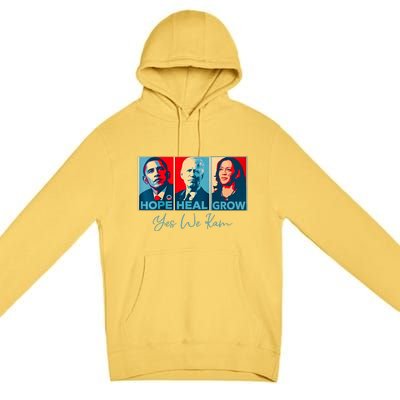 Hope Heal Grow Yes We Kam President Democrat Election Premium Pullover Hoodie