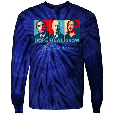 Hope Heal Grow Yes We Kam President Democrat Election Tie-Dye Long Sleeve Shirt