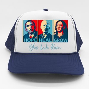 Hope Heal Grow Yes We Kam President Democrat Election Trucker Hat