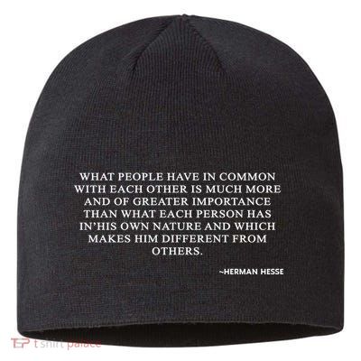 Hermann Hesse Gertrude Book Quote What People Have In Common Sustainable Beanie