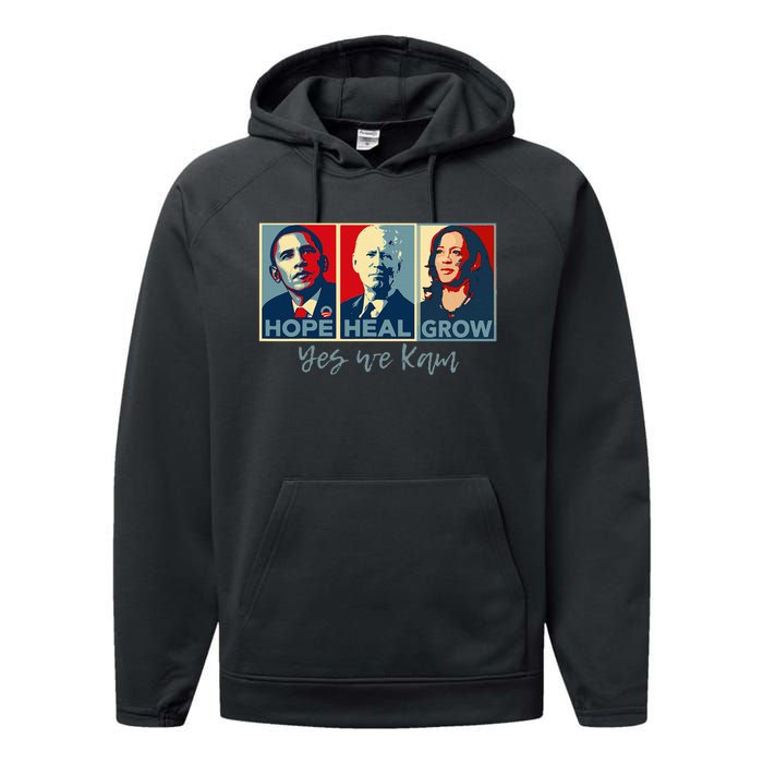 Hope Heal Grow Obama Joe Biden Kamala Harris 2024 Performance Fleece Hoodie