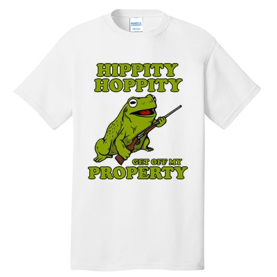 Hippity Hoppity Get Off My Property Frog Tall T-Shirt