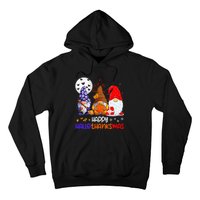 Happy Hallothanksmas Gnomes Halloween Thanksgiving Christmas Hoodie