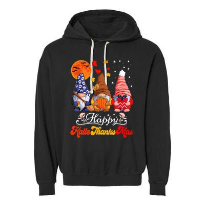 Happy Hallothanksmas Gnomes Halloween Thanksgiving Christmas Garment-Dyed Fleece Hoodie