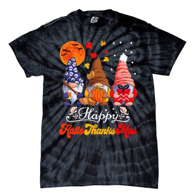 Happy Hallothanksmas Gnomes Halloween Thanksgiving Christmas Tie-Dye T-Shirt