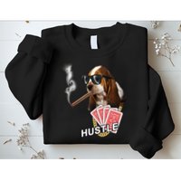 Hustle Hound Gambling Dog Tee Sweatshirt