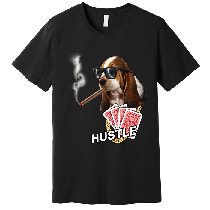 Hustle Hound Gambling Dog Tee Premium T-Shirt