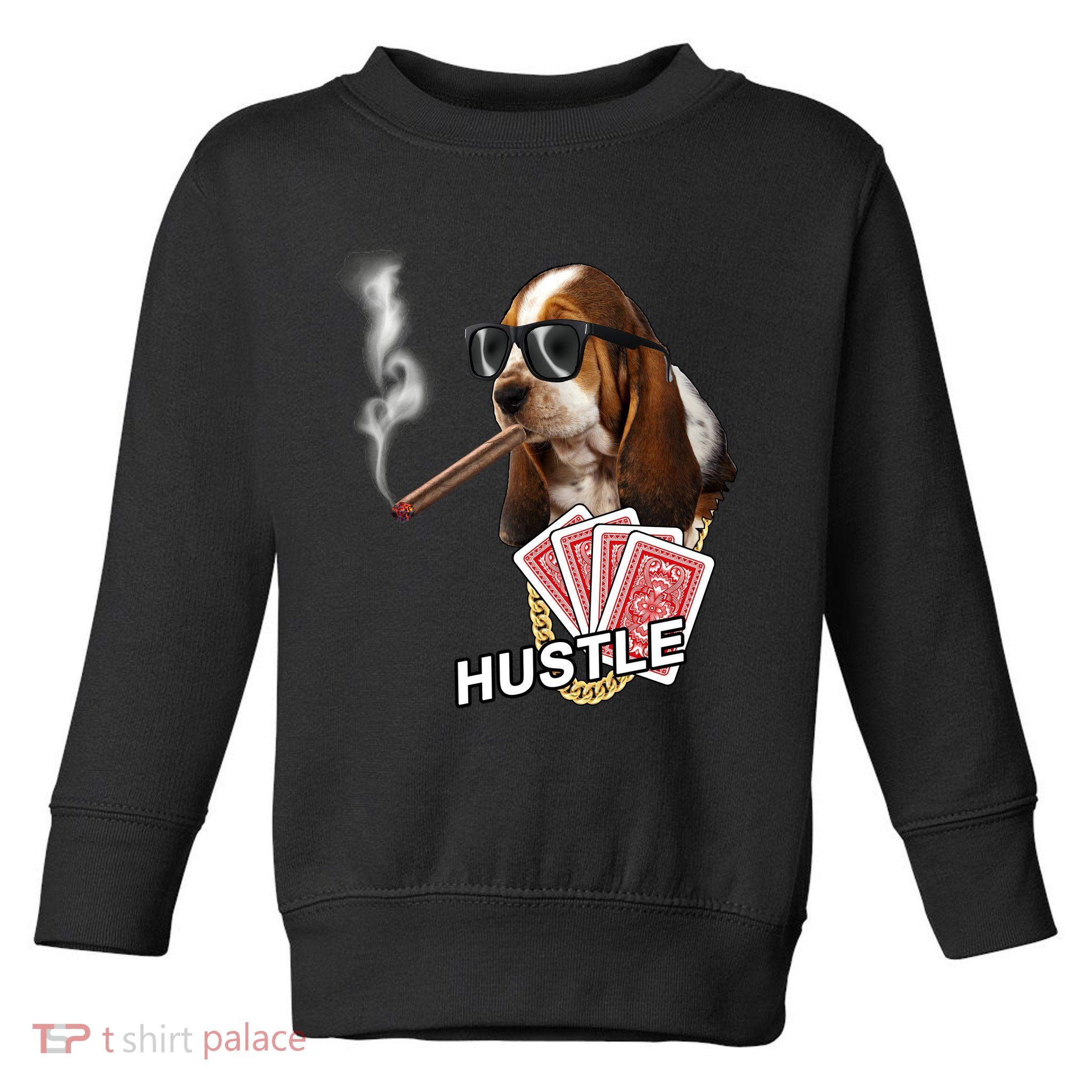 Hustle Hound Gambling Dog Tee Toddler Sweatshirt