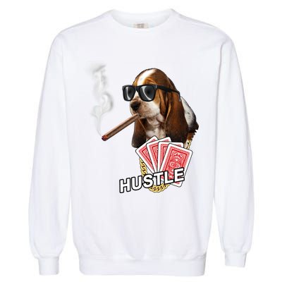 Hustle Hound Gambling Dog Tee Garment-Dyed Sweatshirt
