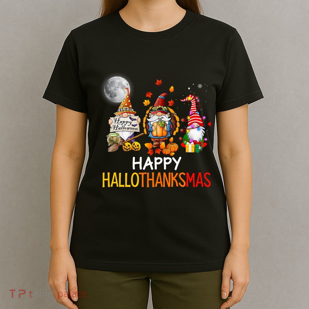 Happy Hallothanksmas Gnomes Lover Halloween Merry Christmas T-Shirt