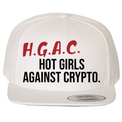 H.G.A.C. Hot Girls Against Crypto Wool Snapback Cap