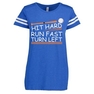 Hit Hard Gift Run Fast Gift Turn Left Gift Funny Baseball Gift Enza Ladies Jersey Football T-Shirt