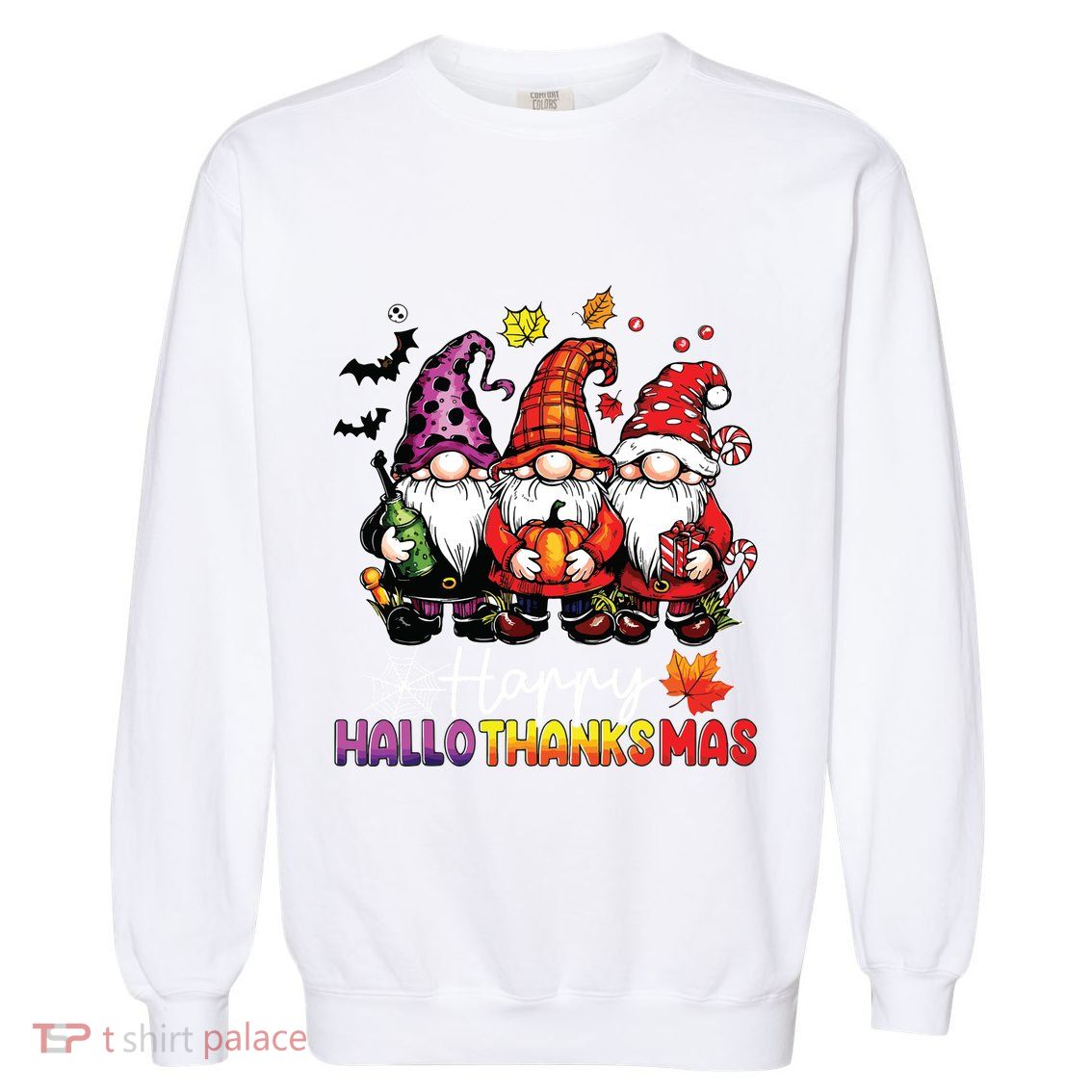 Happy Hallothanksmas Gnomes Lover Halloween Merry Christmas Garment-Dyed Sweatshirt