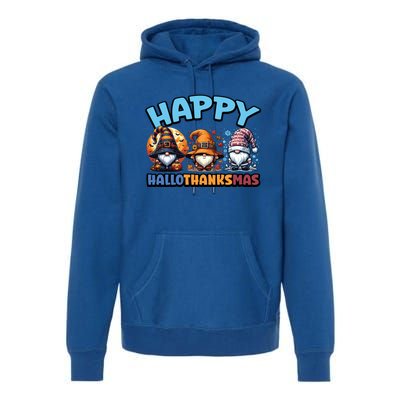 Happy Hallothanksmas Gnome Halloween Thanksgiving Christmas Gift Premium Hoodie