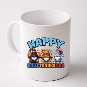 Happy Hallothanksmas Gnome Halloween Thanksgiving Christmas Gift Coffee Mug