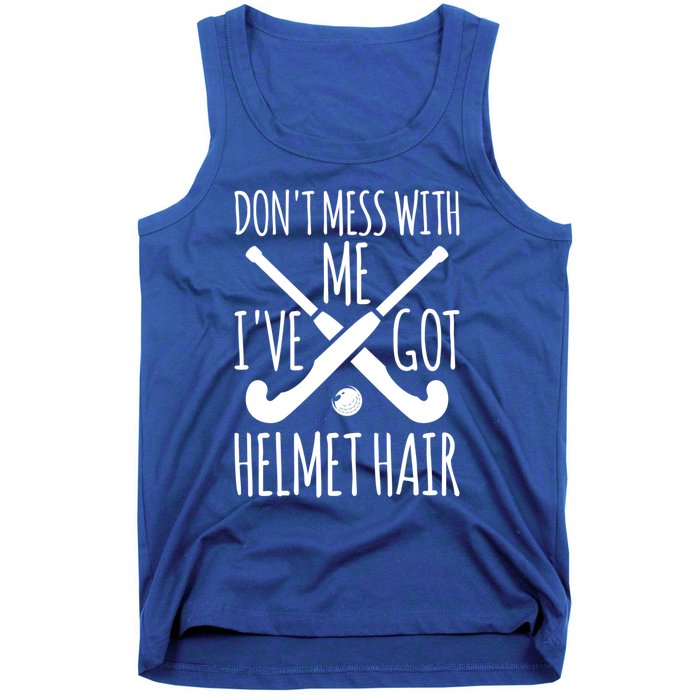 Helmet Hair Gift Field Hockey Goalie Funny Gift Tank Top