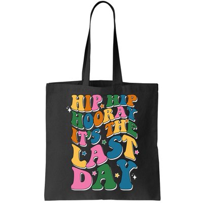 Hip Hip Hooray Its The Last Day Schools Out Bag