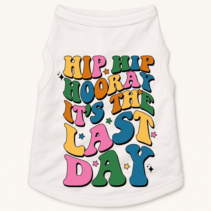 Hip Hip Hooray Its The Last Day Schools Out Doggie Tank