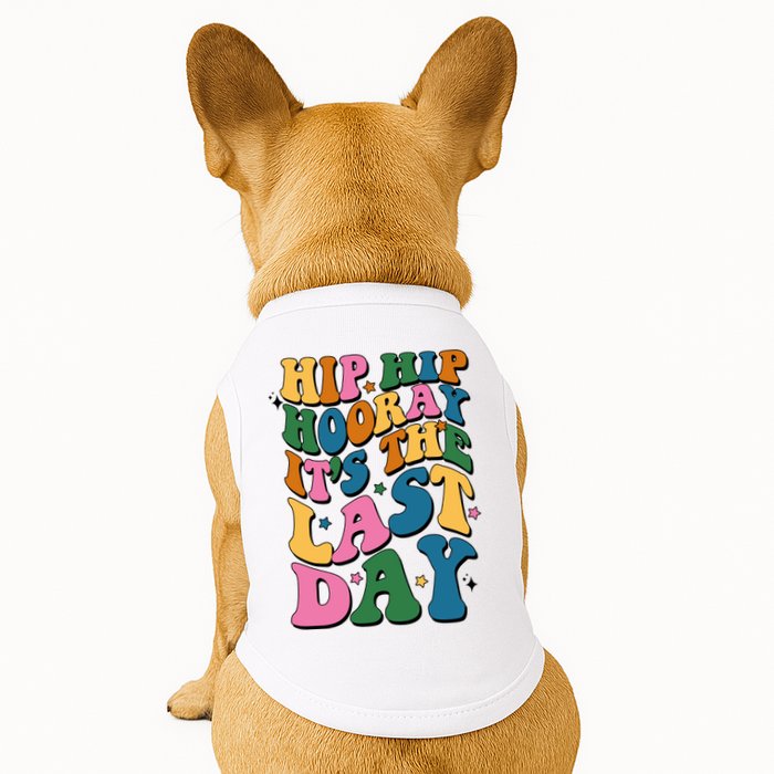 Hip Hip Hooray Its The Last Day Schools Out Doggie Tank