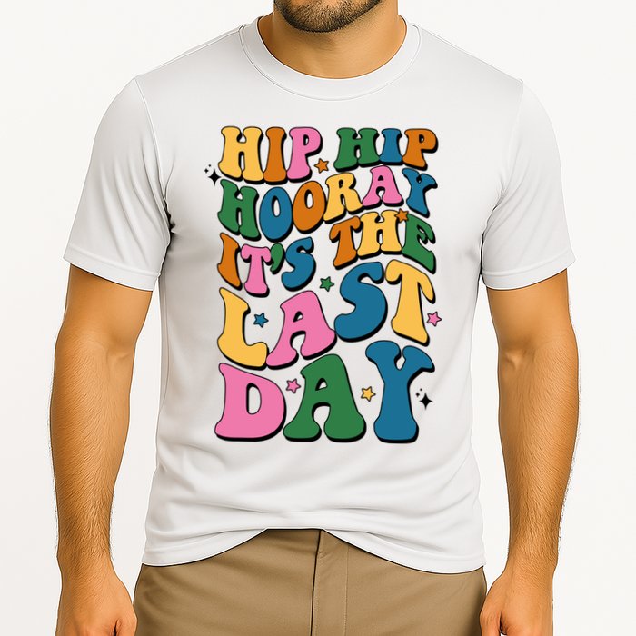 Hip Hip Hooray Its The Last Day Schools Out Cooling Performance Crew T-Shirt