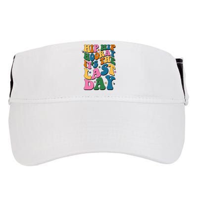 Hip Hip Hooray Its The Last Day Schools Out Adult Drive Performance Visor