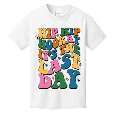 Hip Hip Hooray Its The Last Day Schools Out Kids T-Shirt