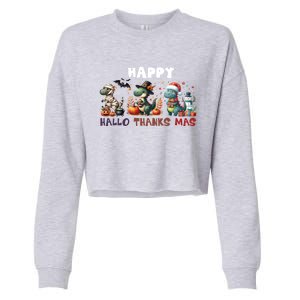 Happy Hallothanksmas Halloween Merry Christmas Dinosaurs Great Gift Cropped Pullover Crew