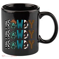 Howdy Howdy Howdy Howdy 11oz C Handle Ceramic Mug