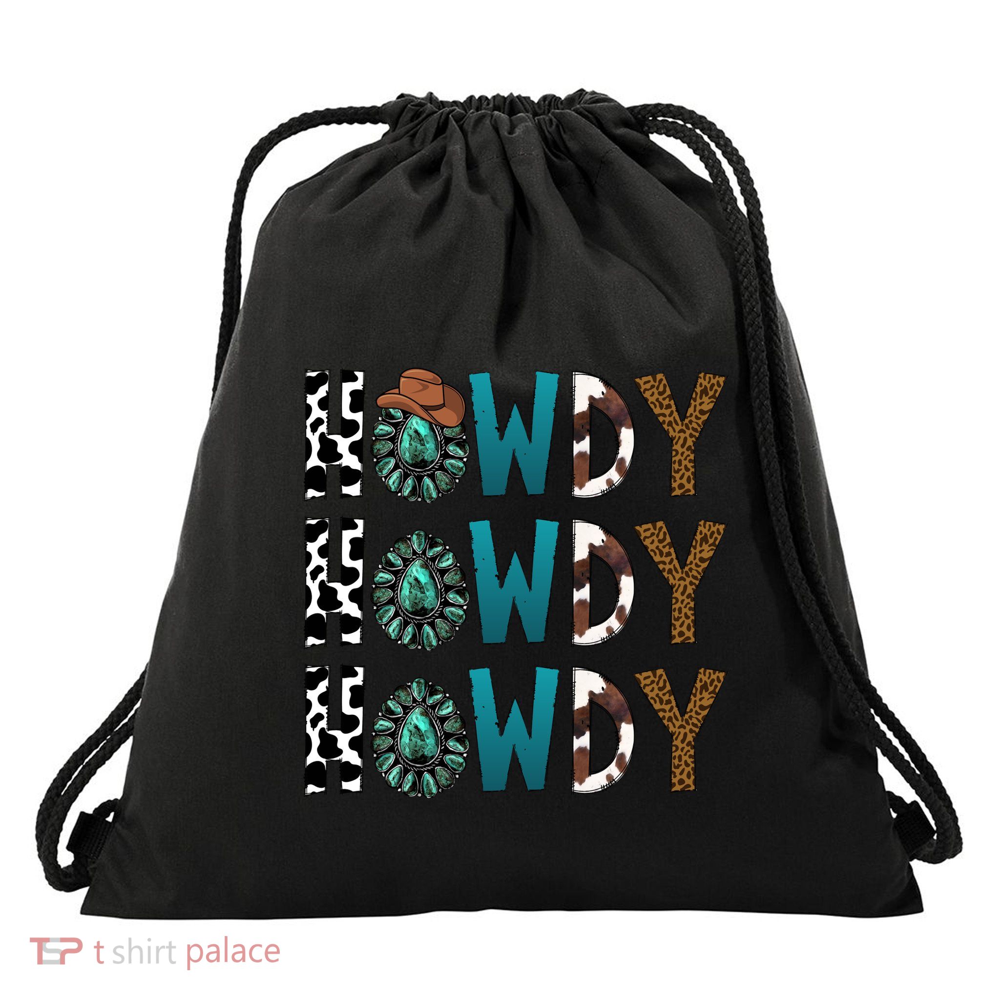 Howdy Howdy Howdy Howdy Drawstring Bag