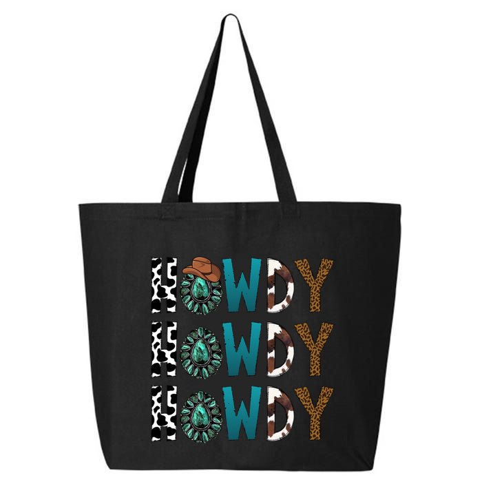 Howdy Howdy Howdy Howdy 25L Jumbo Tote