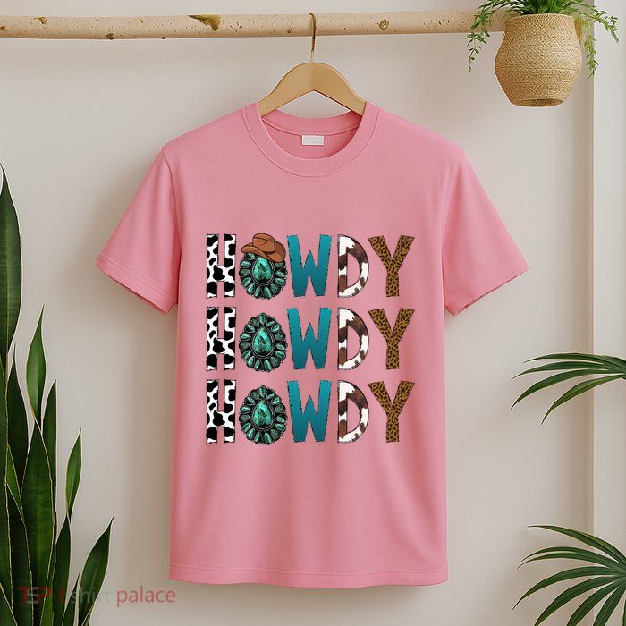 Howdy Howdy Howdy Howdy T-Shirt