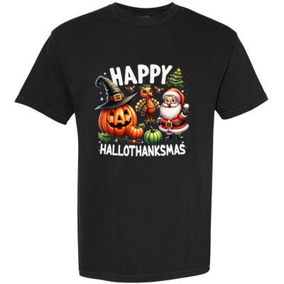 Happy Hallothanksmas Halloween Merry Christmas Thanksgiving Garment-Dyed Heavyweight T-Shirt