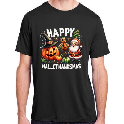 Happy Hallothanksmas Halloween Merry Christmas Thanksgiving Adult ChromaSoft Performance T-Shirt