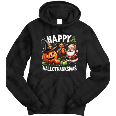 Happy Hallothanksmas Halloween Merry Christmas Thanksgiving Tie Dye Hoodie