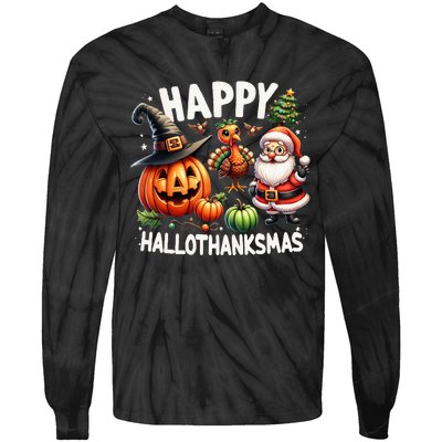 Happy Hallothanksmas Halloween Merry Christmas Thanksgiving Tie-Dye Long Sleeve Shirt