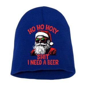 Ho Ho Holy Shit I Need A Beer Santa Christmas Short Acrylic Beanie