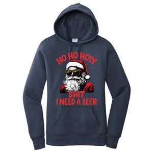 Ho Ho Holy Shit I Need A Beer Santa Christmas Women's Pullover Hoodie