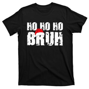 Ho Ho Ho Bruh Funny Christmas Holiday Teen Santa Hat  T-Shirt