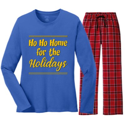 Ho Ho Home For The Holidays Cute Gift Women's Long Sleeve Flannel Pajama Set 