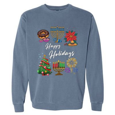 Happy Holidays Hanukkah Feliz Navidad Christmas Kwanzaa Garment-Dyed Sweatshirt