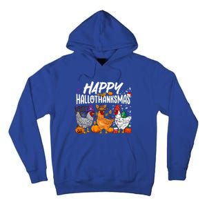 Happy Hallothanksmas Halloween Thanksgiving Xmas Chicken Gift Tall Hoodie