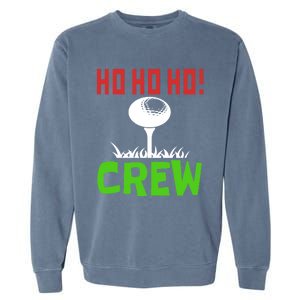 Ho Ho Ho! Crew Golfers Elf Sport Vacation Gift Garment-Dyed Sweatshirt