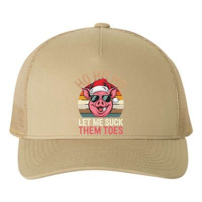 Ho Ho Ho Let Me Suck Them Toes Funny Christmas Eve Santa Pig Yupoong Adult 5-Panel Trucker Hat