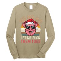 Ho Ho Ho Let Me Suck Them Toes Funny Christmas Eve Santa Pig Long Sleeve Shirt