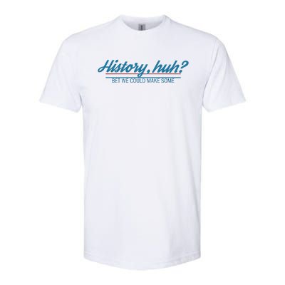 History Huh Softstyle CVC T-Shirt