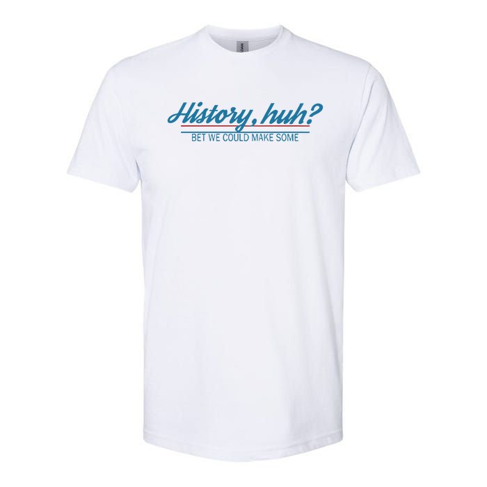 History Huh Softstyle CVC T-Shirt